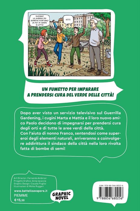 La guerra dei giardini - Laura Tenorini,Mirka Ruggeri - 2