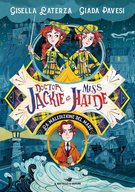 La maledizione del mare. Doctor Jackie e Miss Haide - Gisella Laterza,Giada Pavesi - copertina