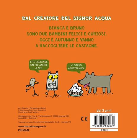 Bianca e Bruno. Storia d'autunno. Ediz. a colori - Agostino Traini - 2