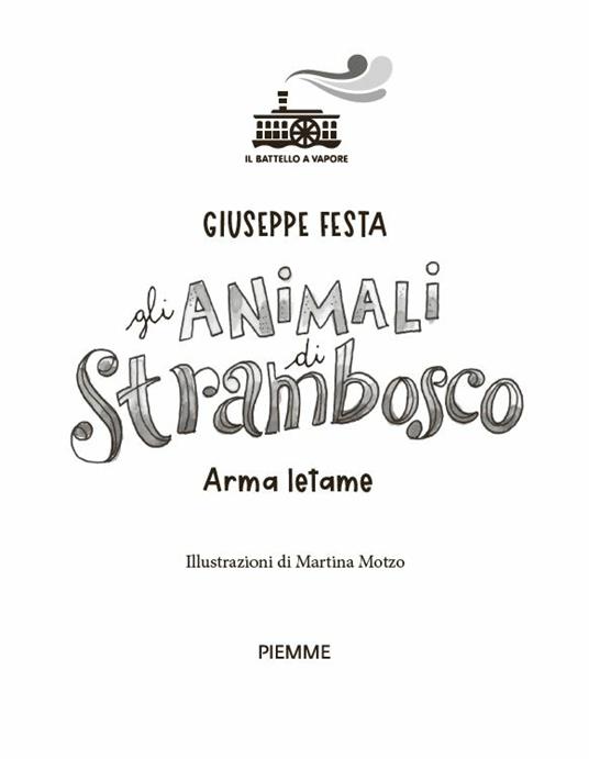 Arma letame. Gli animali di Strambosco - Giuseppe Festa - 2