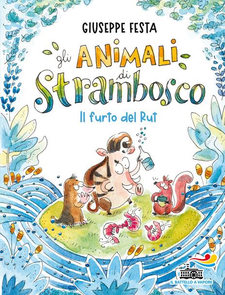 Il furto del Rut. Gli animali di Strambosco - Giuseppe Festa - copertina