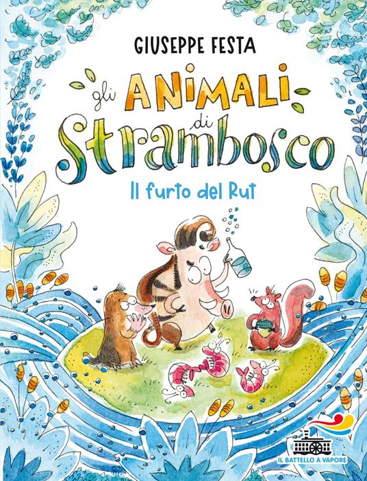 Il furto del Rut. Gli animali di Strambosco - Giuseppe Festa - copertina