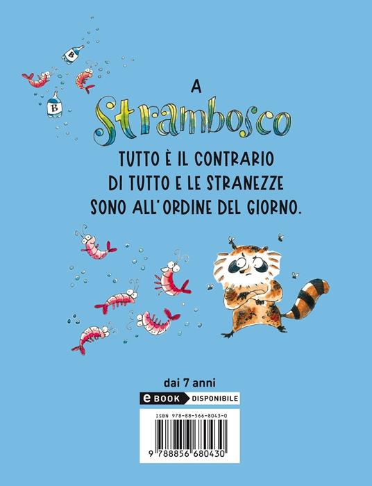 Il furto del Rut. Gli animali di Strambosco - Giuseppe Festa - 10