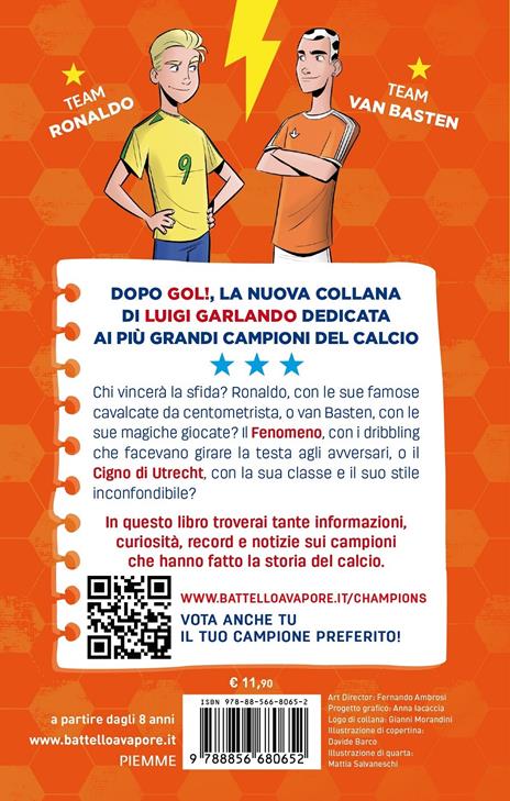 Ronaldo vs Van Basten. Champions - Luigi Garlando - 8