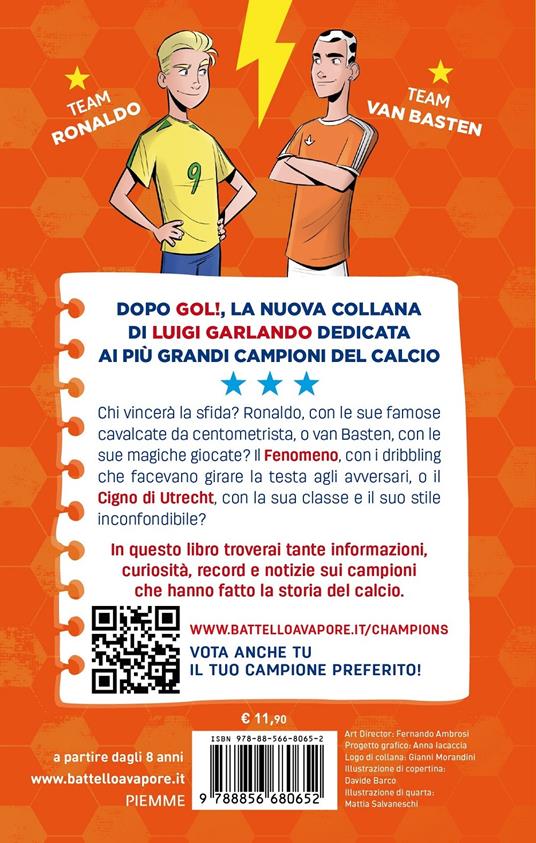 Ronaldo vs Van Basten. Champions - Luigi Garlando - 8