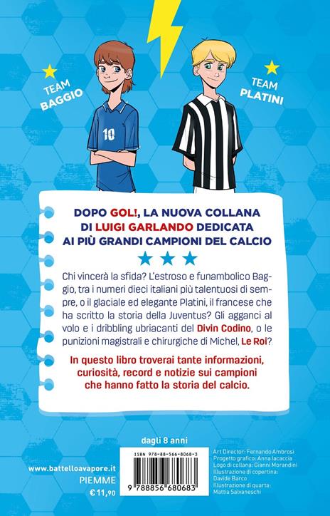 Baggio vs Platini. Champions - Luigi Garlando - 2
