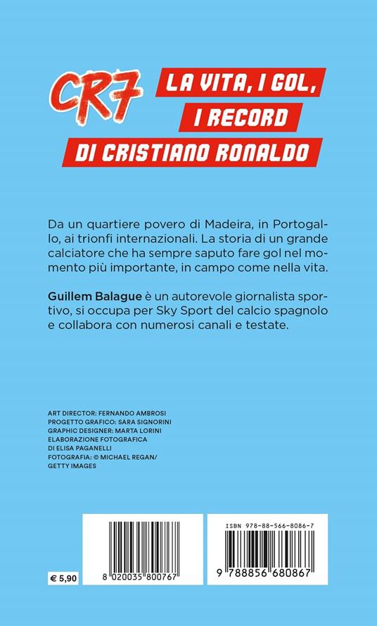 CR7. Cristiano Ronaldo raccontato ai ragazzi - Guillem Balague - 2