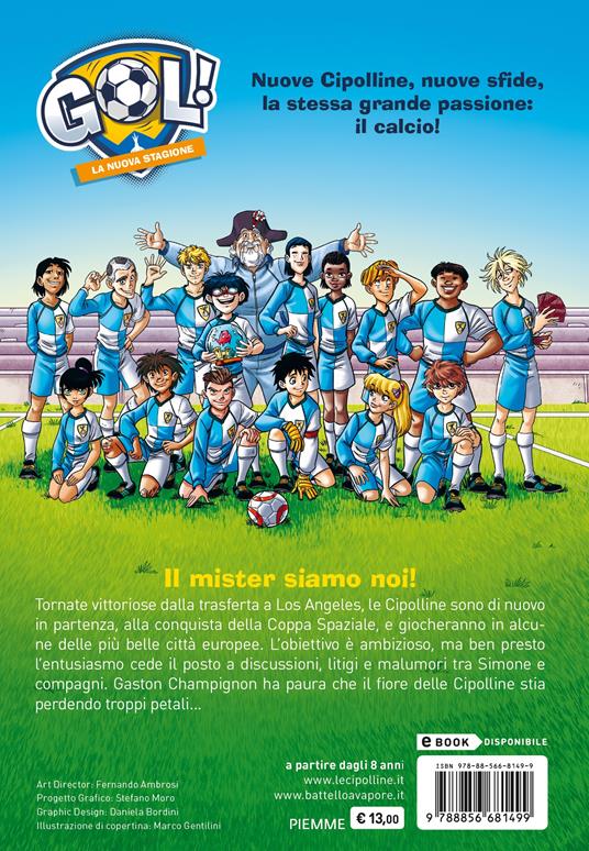 Gol 68. Il Mister siamo noi! - Luigi Garlando - 2