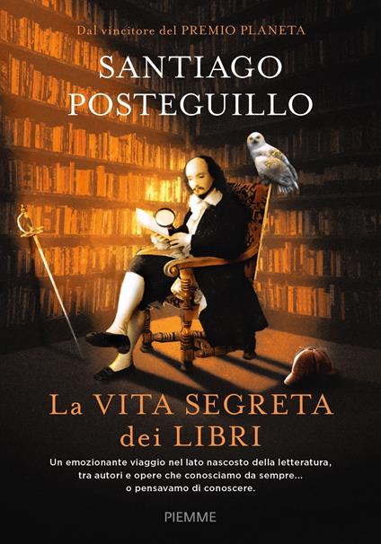 La vita segreta dei libri - Santiago Posteguillo - copertina