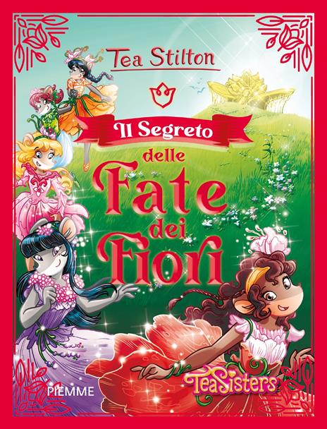 Il segreto delle fate dei fiori - Tea Stilton - copertina