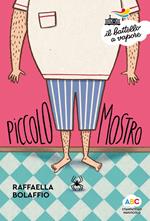 Piccolo mostro. Ediz. a colori