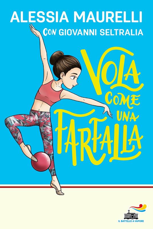 Vola come una farfalla - Alessia Maurelli,Giovanni Seltralia - copertina