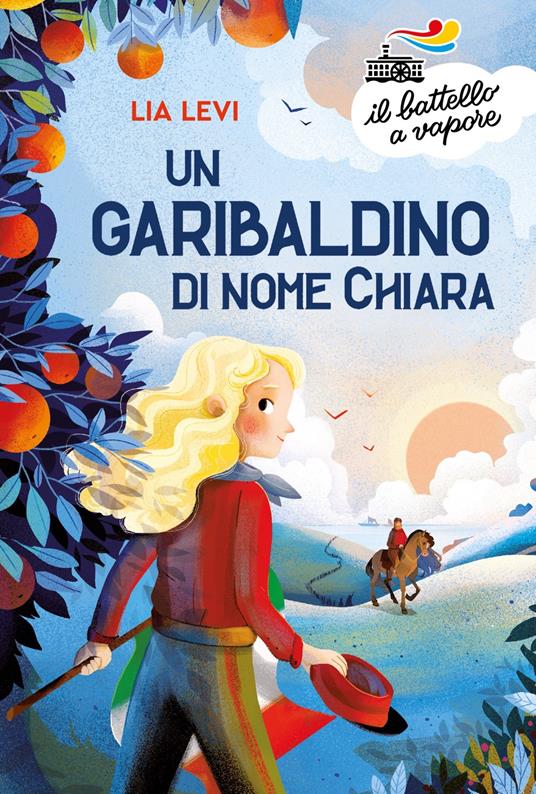 Un garibaldino di nome Chiara - Lia Levi - copertina