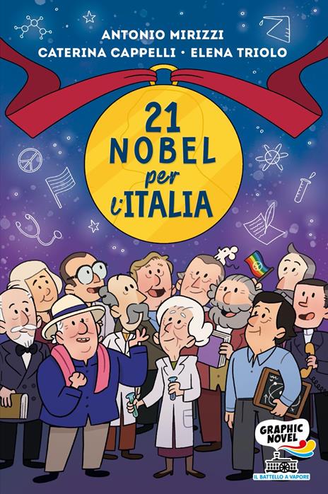21 nobel per l'Italia - Antonio Mirizzi,Caterina Cappelli,Elena Triolo - copertina