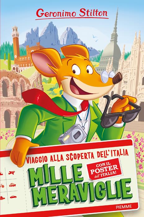 Mille meraviglie. Viaggio alla scoperta dell'Italia - Geronimo Stilton - copertina