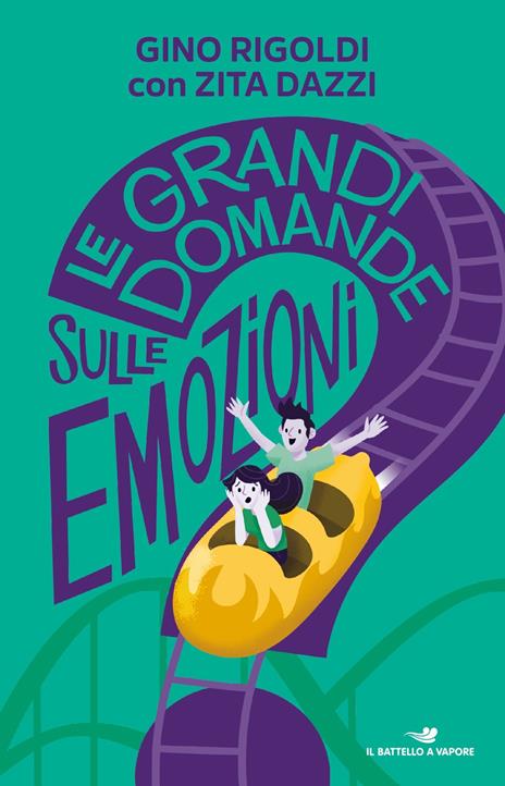 Le grandi domande sulle emozioni - Gino Rigoldi,Zita Dazzi - copertina