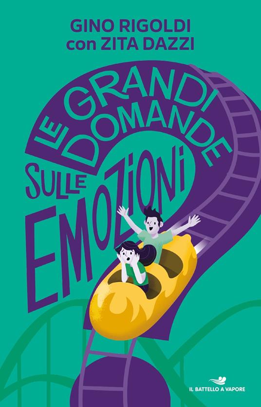 Le grandi domande sulle emozioni - Gino Rigoldi,Zita Dazzi - copertina