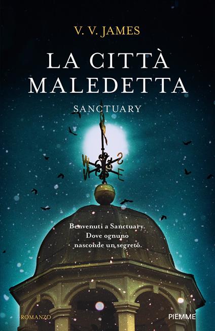 La città maledetta. Sanctuary - V. V. James - copertina
