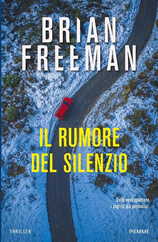 Il rumore del silenzio - Brian Freeman - copertina