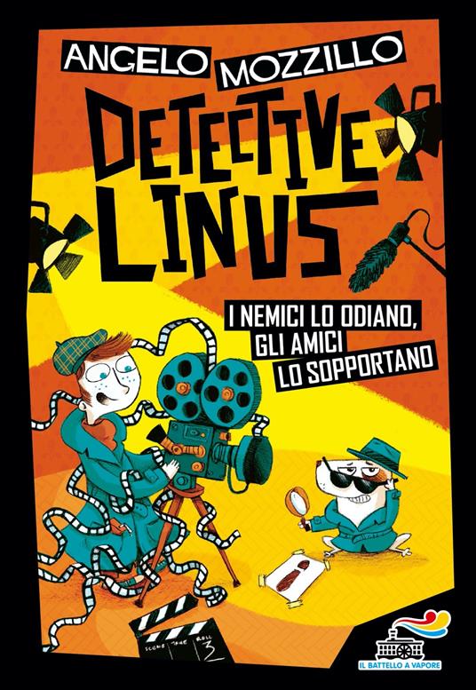I nemici lo odiano, gli amici lo sopportano. Detective Linus - Angelo Mozzillo - copertina