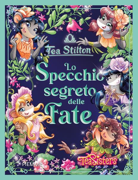 Lo specchio segreto delle fate - Tea Stilton - copertina