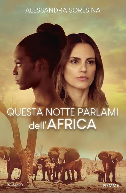 Questa notte parlami dell'Africa - Alessandra Soresina - copertina
