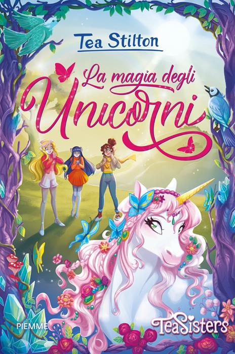 La magia degli unicorni - Tea Stilton - copertina