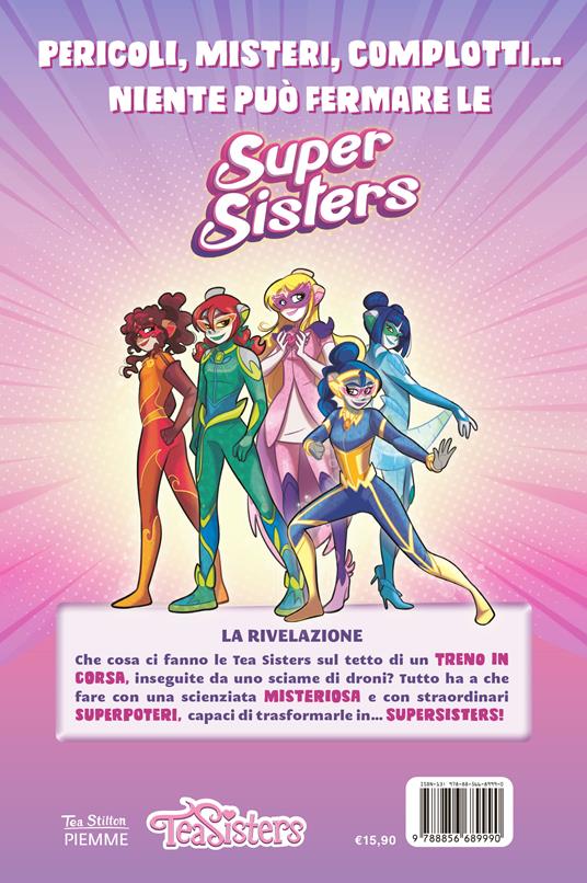 La rivelazione. Super Sisters - Tea Stilton - 2
