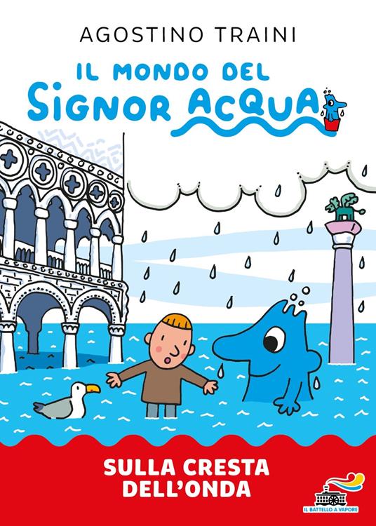 Sulla cresta dell'onda. Signor Acqua - Agostino Traini - copertina