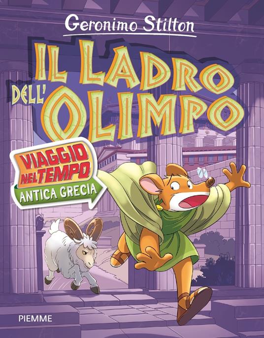 Il ladro dell'Olimpo. Viaggio nel tempo: Antica Grecia - Geronimo Stilton - copertina