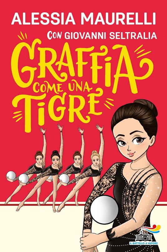 Graffia come una tigre - Alessia Maurelli,Giovanni Seltralia - copertina
