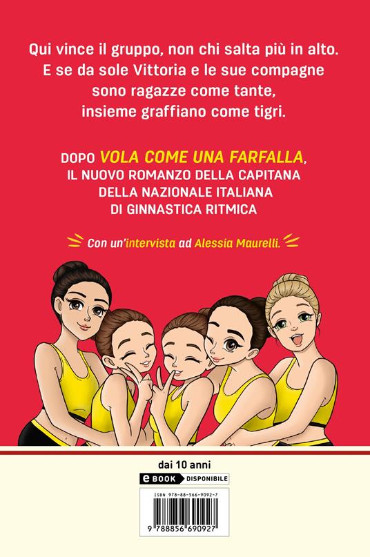 Graffia come una tigre - Alessia Maurelli,Giovanni Seltralia - 2