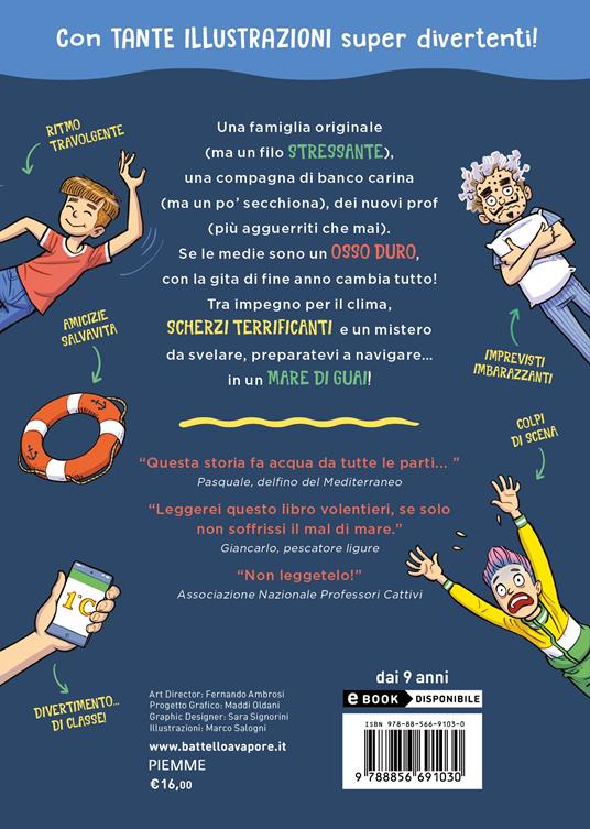 Prima media in alto mare. Una catastrofica gita tutta da ridere - Pietro Belfiore - 2