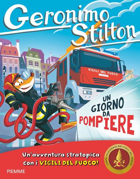 Un giorno da pompiere - Geronimo Stilton - copertina