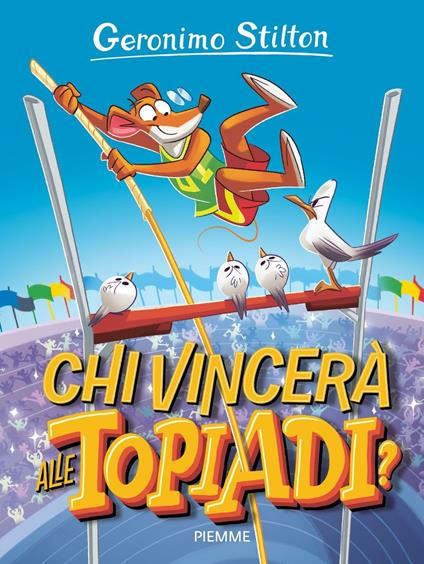 Chi vincerà alle Topiadi? Ediz. a colori - Geronimo Stilton - copertina