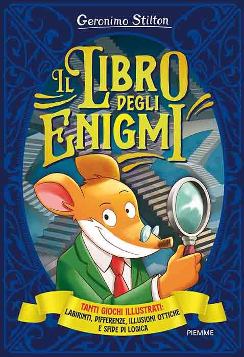 Il libro degli enigmi. Tanti giochi illustrati: labirinti, differenze, illusioni ottiche e sfide di logica - Geronimo Stilton - copertina