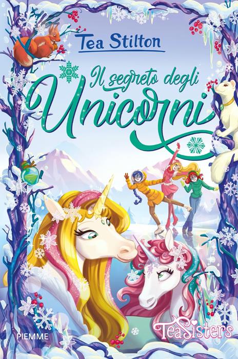 Il segreto degli unicorni - Tea Stilton - copertina