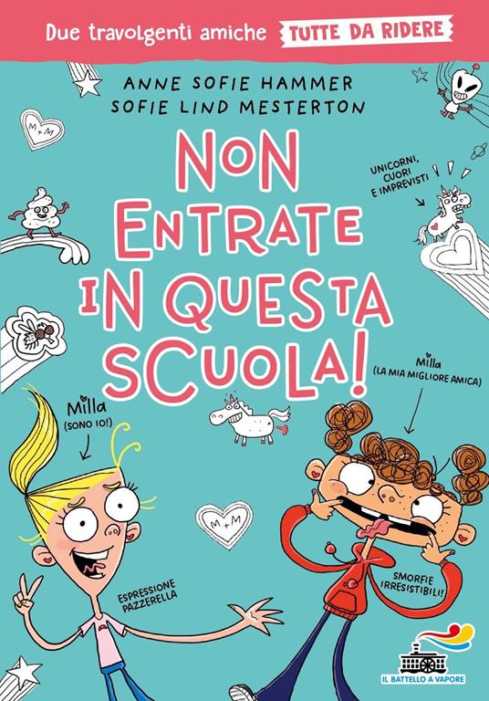Non entrate in questa scuola! Tutto da ridere - Anne Sofie Hammer,Sofie Lind Mesterton - copertina