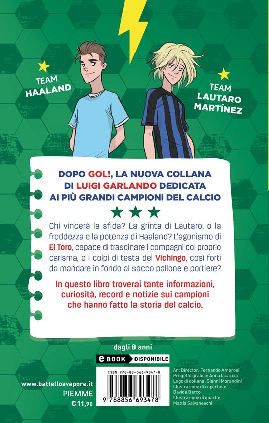 Haaland vs Lautaro Martinez. Champions - Luigi Garlando - 2