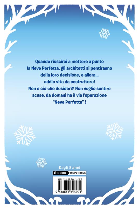 La neve perfetta - Lorenzo Molino - 2