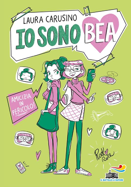 Amicizia in pericolo. Io sono Bea - Laura Carusino - copertina