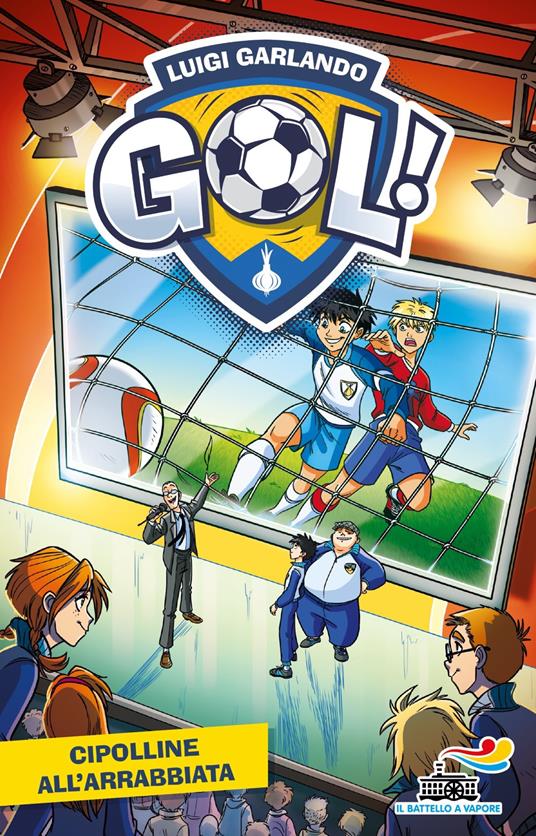 Cipolline all'arrabbiata - Luigi Garlando - copertina