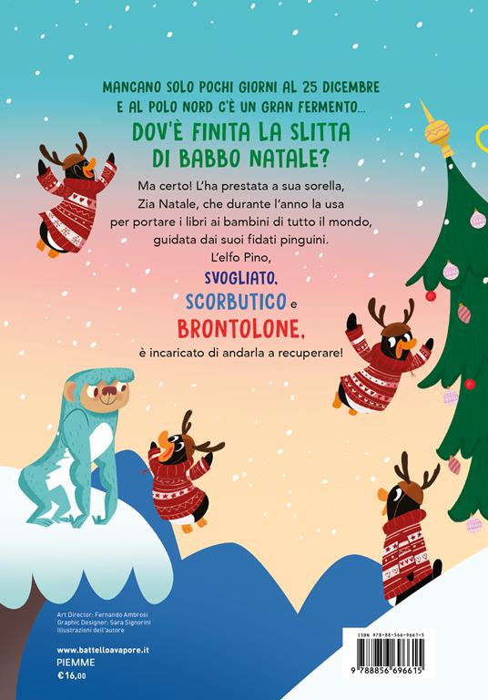 Zia Natale e l'elfo brontolone. Ediz. a colori - Simone Frasca - 2