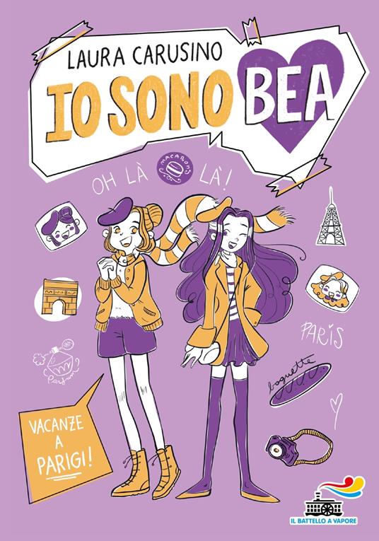 Vacanze a Parigi! Io sono Bea - Laura Carusino - copertina