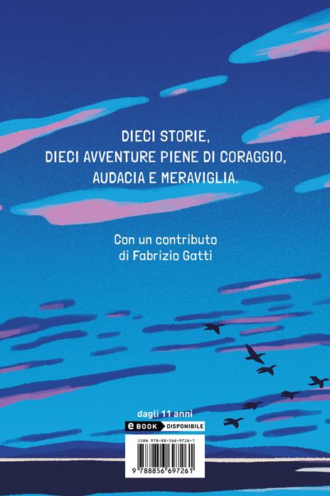 Animali in viaggio. Il giro del mondo in 10 migrazioni straordinarie - Claudia Fachinetti - 2