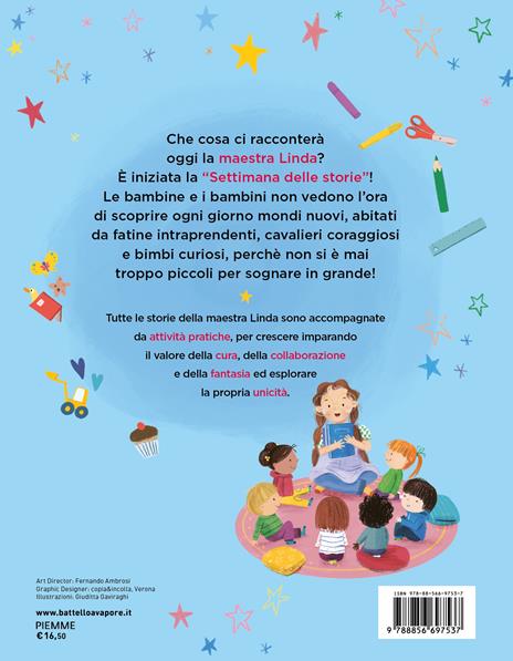 Le storie della maestra Linda. Ediz. a colori - Linda Giupponi - 2