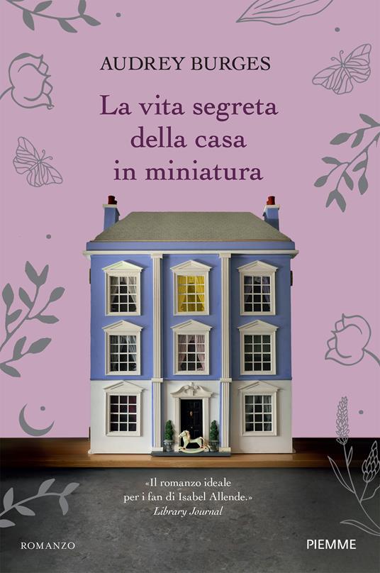 La vita segreta della casa in miniatura - Audrey Burges - copertina