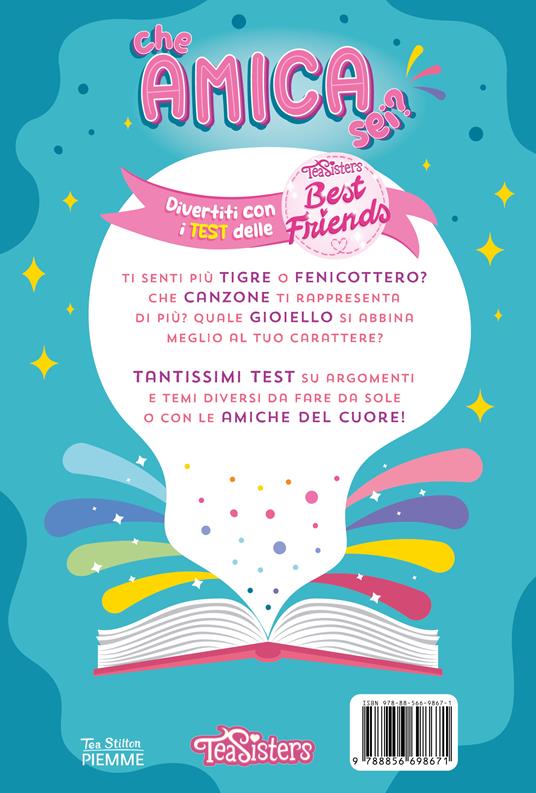 Che amica sei? Divertiti con i test delle Best Friends - Tea Stilton - 2