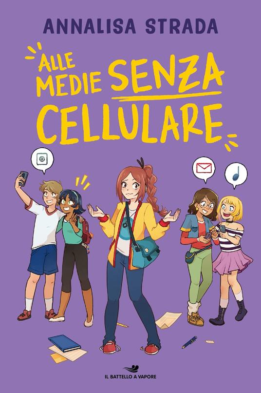 Alle medie senza cellulare - Annalisa Strada - copertina