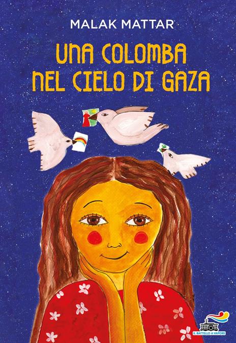 Una colomba nel cielo di Gaza - Malak Mattar - copertina
